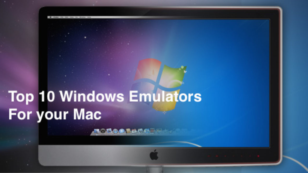 mac emulator windows 7 download